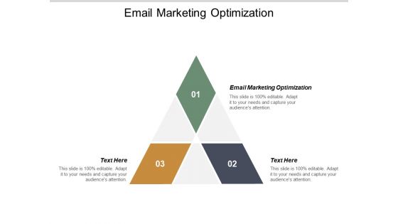 Email Marketing Optimization Ppt PowerPoint Presentation Styles Sample Cpb