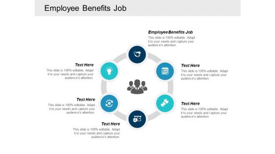 Employee Benefits Job Ppt Powerpoint Presentation Summary Graphics Tutorials Cpb