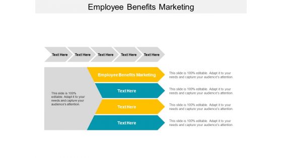 Employee Benefits Marketing Ppt PowerPoint Presentation Layouts Styles Cpb Employee Benefits Marketing Ppt PowerPoint Presentation Layouts Styles Cpb
