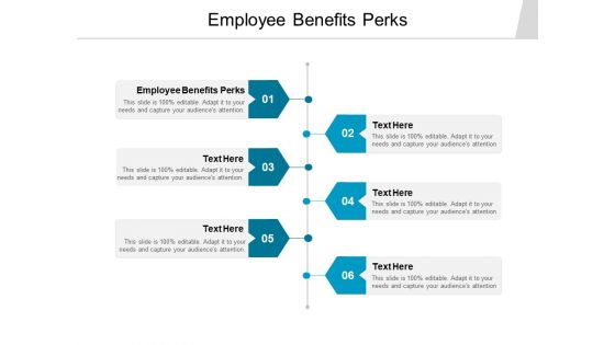 Employee Benefits Perks Ppt PowerPoint Presentation Infographics Format Cpb
