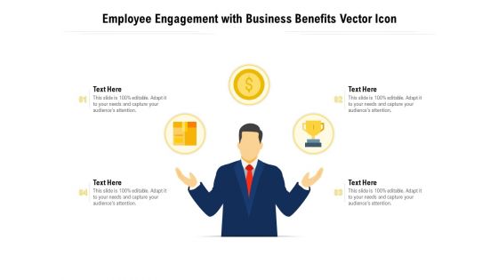 Employee Engagement With Business Benefits Vector Icon Ppt PowerPoint Presentation Styles Rules PDF