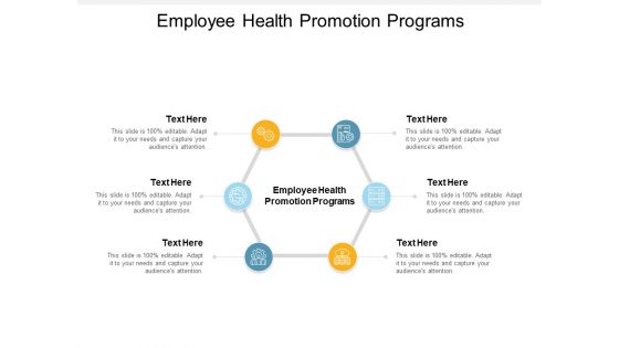 Employee Health Promotion Programs Ppt PowerPoint Presentation Summary Influencers Cpb