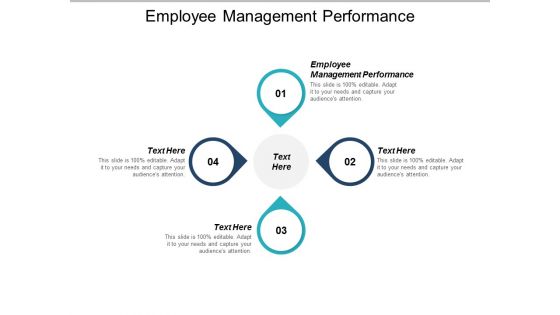 Employee Management Performance Ppt PowerPoint Presentation Portfolio Graphics Pictures Cpb