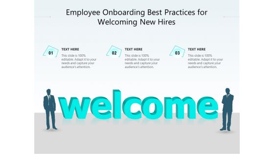 Employee Onboarding Best Practices For Welcoming New Hires Ppt PowerPoint Presentation Pictures PDF