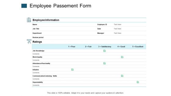Employee Passement Form Ppt PowerPoint Presentation Professional Influencers