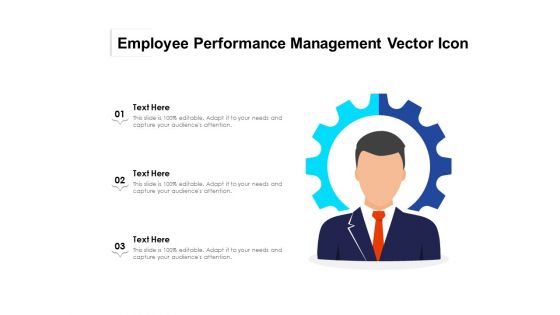 Employee Performance Management Vector Icon Ppt PowerPoint Presentation Inspiration Elements PDF Employee Performance Management Vector Icon Ppt PowerPoint Presentation Inspiration Elements PDF