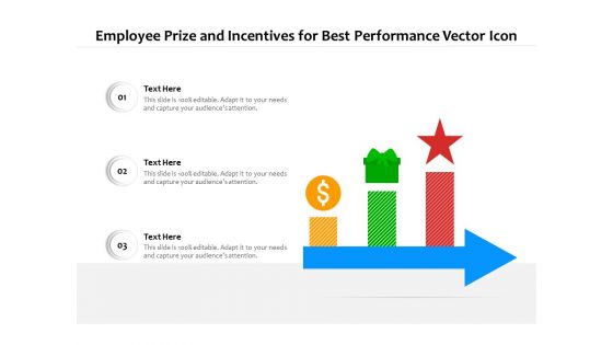 Employee Prize And Incentives For Best Performance Vector Icon Ppt PowerPoint Presentation Diagram Templates PDF