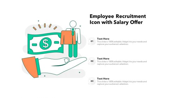 Employee Recruitment Icon With Salary Offer Ppt PowerPoint Presentation File Background Image PDF