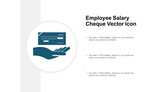 Employee Salary Cheque Vector Icon Ppt PowerPoint Presentation Slide Download