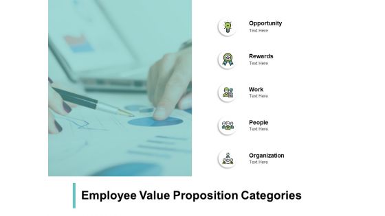 Employee Value Proposition Categories Ppt PowerPoint Presentation Icon Pictures