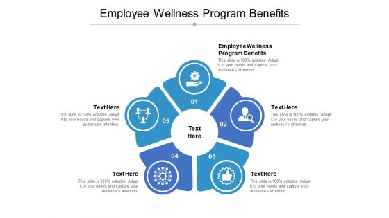 Employee Wellness Program Benefits Ppt PowerPoint Presentation Slide Download Cpb