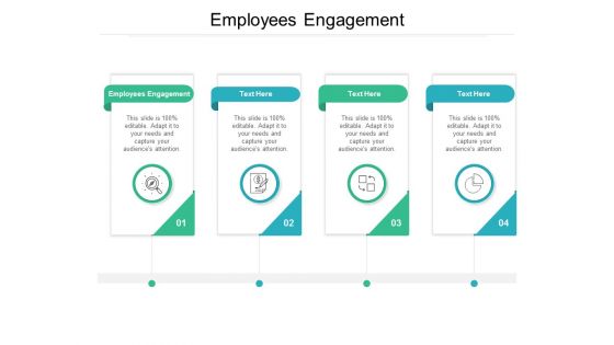 Employees Engagement Ppt PowerPoint Presentation Layouts Ideas Cpb
