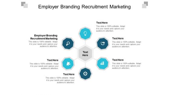 Employer Branding Recruitment Marketing Ppt PowerPoint Presentation Inspiration Design Templates Cpb