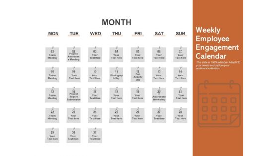 Engagement Calendar For Employee Activities Team Management Ppt PowerPoint Presentation Complete Deck