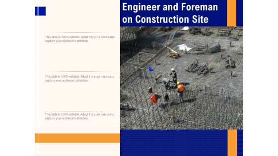 Engineer And Foreman On Construction Site Ppt PowerPoint Presentation Model Show PDF