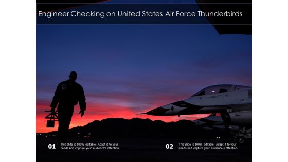 Engineer Checking On United States Air Force Thunderbirds Ppt PowerPoint Presentation Icon Layouts PDF