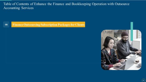 Enhance The Finance And Bookkeeping Operation With Outsource Accounting Services Ppt PowerPoint Presentation Complete Deck With Slides