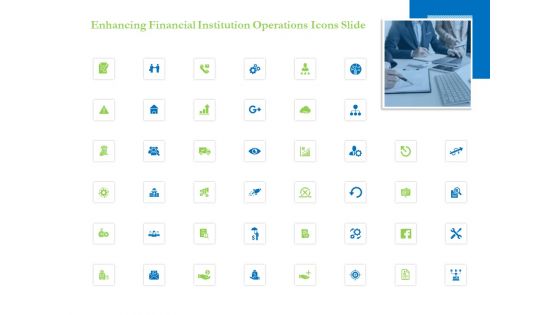 Enhancing Financial Institution Operations Icons Slide Formats PDF