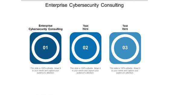Enterprise Cybersecurity Consulting Ppt PowerPoint Presentation Styles Example Cpb