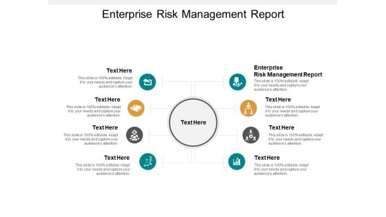 Enterprise Risk Management Report Ppt PowerPoint Presentation Icon Demonstration Cpb