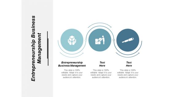 Entrepreneurship Business Management Ppt Powerpoint Presentation File Information Cpb