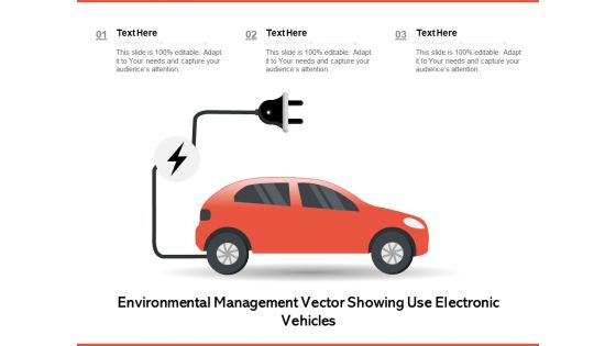 Environmental Management Vector Showing Use Electronic Vehicles Ppt PowerPoint Presentation Gallery Rules PDF