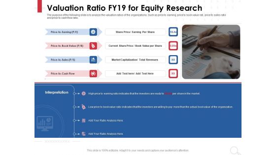 Equity Analysis Project Valuation Ratio FY19 For Equity Research Ppt PowerPoint Presentation Backgrounds PDF