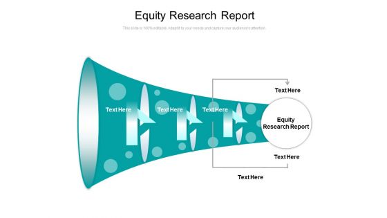 Equity Research Report Ppt PowerPoint Presentation Outline Microsoft Cpb