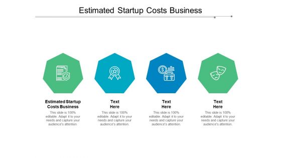 Estimated Startup Costs Business Ppt PowerPoint Presentation File Icons Cpb