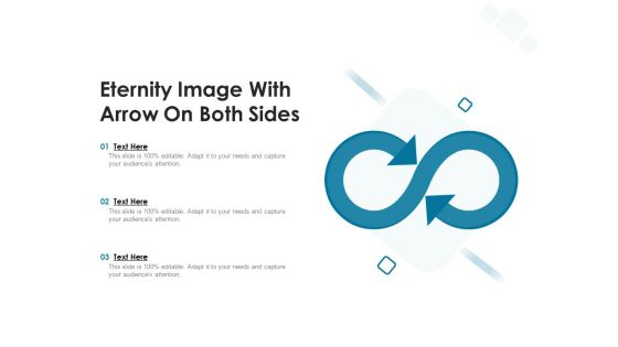 Eternity Image With Arrow On Both Sides Ppt PowerPoint Presentation File Background PDF