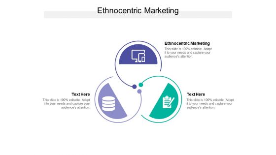 Ethnocentric Marketing Ppt PowerPoint Presentation Layouts Infographic Template Cpb