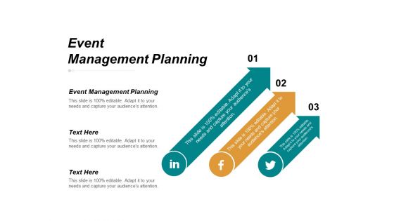 Event Management Planning Ppt PowerPoint Presentation Summary Demonstration Cpb