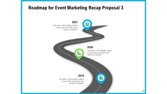 Event Marketing Recap Proposal Ppt PowerPoint Presentation Complete Deck With Slides
