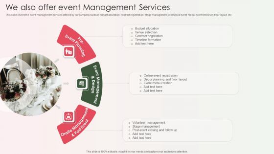 Event Organizer And Coordinator Company Profile We Also Offer Event Management Services Pictures PDF