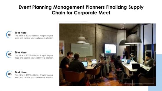 Event Planning Management Planners Finalizing Supply Chain For Corporate Meet Ppt PowerPoint Presentation File Background PDF