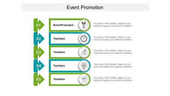 Event Promotion Ppt PowerPoint Presentation Ideas Visual Aids Cpb