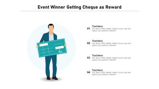 Event Winner Getting Cheque As Reward Ppt PowerPoint Presentation Gallery Rules PDF