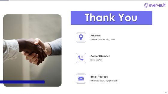 Evervault Capital Investment Elevator Pitch Deck Ppt PowerPoint Presentation Complete Deck With Slides
