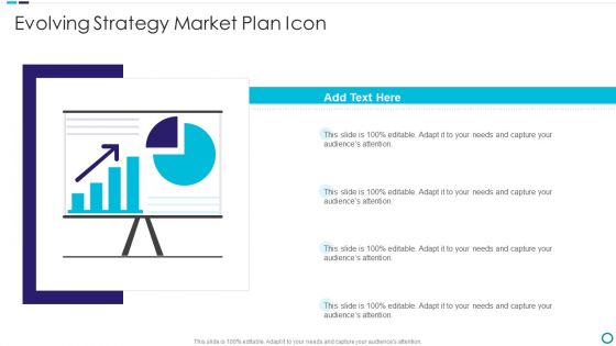 Evolving Strategy Market Plan Icon Inspiration PDF Evolving Strategy Market Plan Icon Inspiration PDF