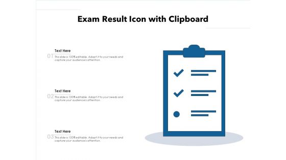 Exam Result Icon With Clipboard Ppt PowerPoint Presentation File Styles PDF