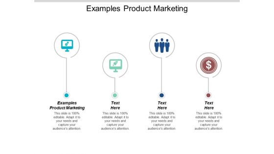 Examples Product Marketing Ppt Powerpoint Presentation Outline Information Cpb