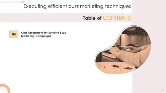 Executing Efficient Buzz Marketing Techniques Ppt PowerPoint Presentation Complete Deck With Slides