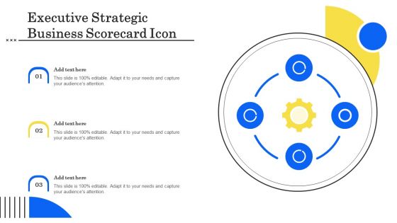 Executive Strategic Business Scorecard Icon Elements PDF