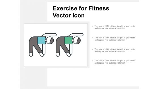 Exercise For Fitness Vector Icon Ppt Powerpoint Presentation Ideas Pictures