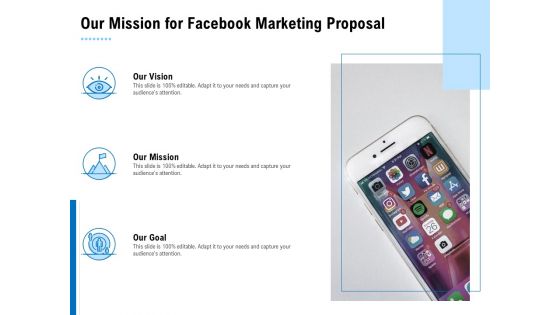 Facebook Ad Management Our Mission For Facebook Marketing Proposal Ppt Infographics Shapes PDF
