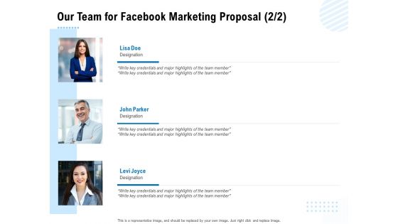 Facebook Ad Management Our Team For Facebook Marketing Proposal Ppt Outline Outfit PDF