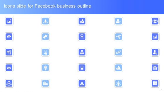 Facebook Business Outline Ppt PowerPoint Presentation Complete With Slides