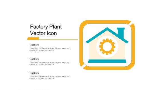 Factory Plant Vector Icon Ppt PowerPoint Presentation Gallery Background Image PDF