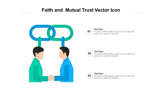 Faith And Mutual Trust Vector Icon Ppt PowerPoint Presentation File Graphics Example PDF