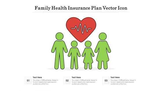 Family Health Insurance Plan Vector Icon Ppt PowerPoint Presentation Outline PDF
